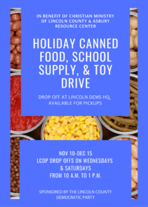 Holiday Canned Food, School Supply and Toy drive Nov 10 - Dec 15. LCDP HQ Wed and Sat 10am - 1pm